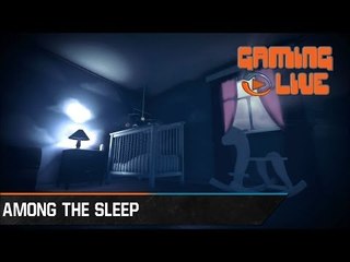 Gaming live Among the Sleep - L'enfance revisitée PC