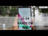 LG G4 Hands On First Review - GizBot