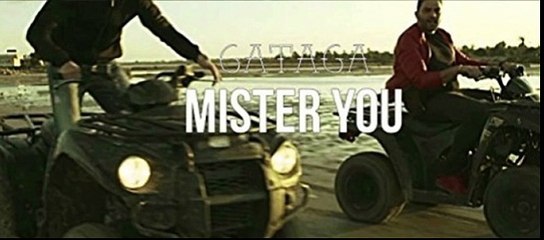 Mister You - Gataga