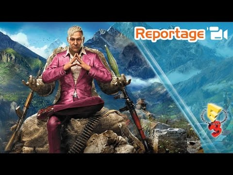 Reportage : E3 2014 : Far Cry 4 : Nos impressions sur le nouveau jeu d'Ubisoft