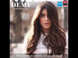 Demy - When  The Morning Comes Around (New 2017)
