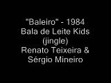Propagandas antigas - Bala de Leite Kids (1978)
