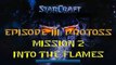 Starcraft Mass Recall - Hard Difficulty - Episode III: Protoss - Mission 2: Into the Flames