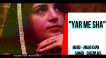 Pashto New Songs 2017 Sheena Gul - Yar Me Sha