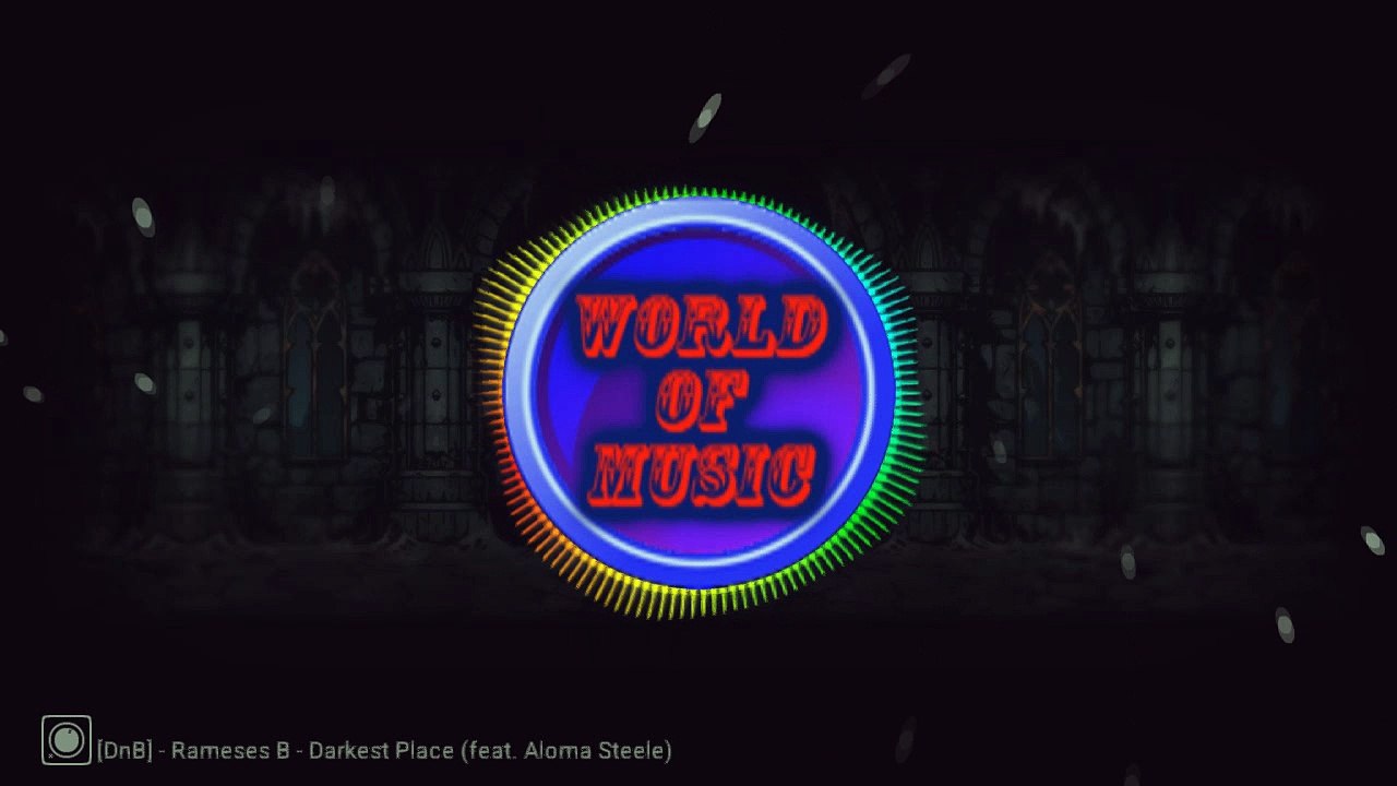 Rameses B - Darkest Place  (feat. Aloma Steele)