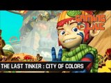 Gaming live - The Last Tinker