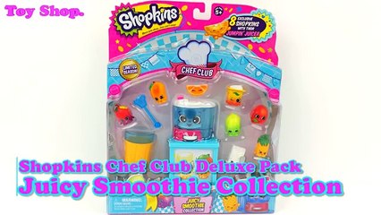 SHOPKINS SEASON 6 Chef Club - Juicy Smoothie Collection - 8 Exclusive Shopkins #ShopkinsSeason6