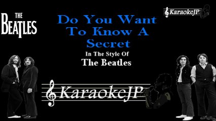 Beatles - Do You Want To Know A Secret