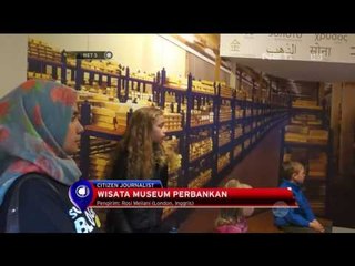 Wisata Museum Perbankan di Inggris - NET5