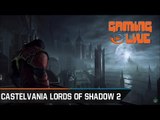 Gaming live Castlevania: Lords of Shadow 2 - Révélations - Explications des pouvoirs d'Alucard