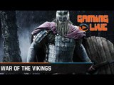 Gaming live War of the Vikings - Saxons contre Technovikings ! PC