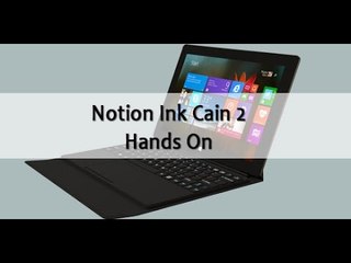 Notion Ink Cain 2 Hands On