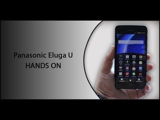 Panasonic Eluga U HANDS ON