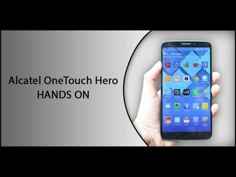 Alcatel One touch Hero HANDS ON