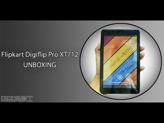 Flipkart Digiflip Pro XT712 UNBOXING