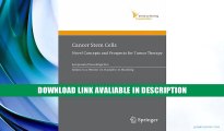 eBook Free Cancer Stem Cells: Novel Concepts and Prospects for Tumor Therapy (Ernst Schering