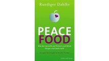 [PDF Download] Peace Food: Wie der Verzicht auf Fleisch und Milch Körper und Seele heilt - Bio