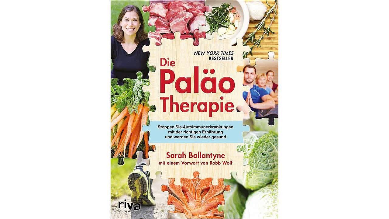 [Download PDF] Die Paläo-Therapie: Stoppen Sie Autoimmunerkrankungen mit der richtigen Ernährung und werden Sie wieder g