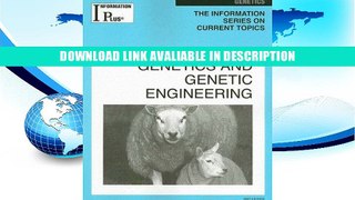 eBook Free Genetics and Genetic Engineering (Information Plus Reference: Genetics   Genetic