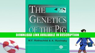 eBook Free The Genetics of the Pig Free Online