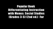 Popular Book  Differentiating Instruction with Menus: Social Studies (Grades 3-5) (2nd ed.)  For