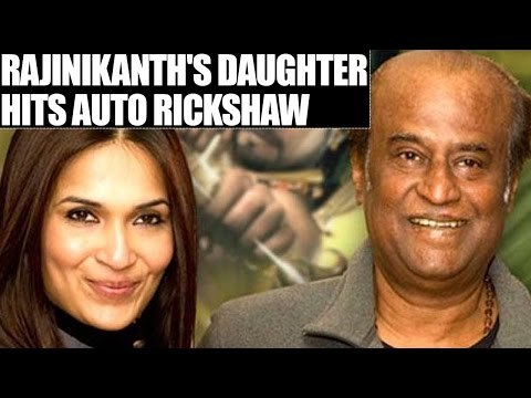 Rajinikanth's daughter Soundarya met with accident, hits autorickshaw | Oneindia News