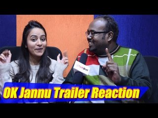 OK Jannu Trailer | Trailer reaction |Shraddha Kapoor | Aditya Roy | Mani Ratnam | Rehman |FilmiBeat