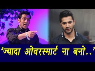 Salman Khan warns Varun Dhawan - Don't be over smart | FilmiBeat
