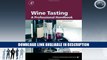 eBook Free Wine Tasting, Second Edition: A Professional Handbook (Food Science and Technology)