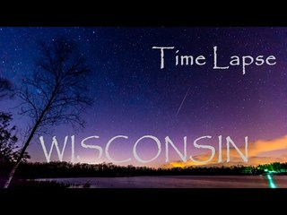 Talented Photographer Creates Beautiful Timelapse of Wisconsin