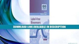 eBook Free Label-Free Biosensors: Techniques and Applications Free Online