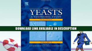 eBook Free The Yeasts, Fifth Edition: A Taxonomic Study Read Online Free