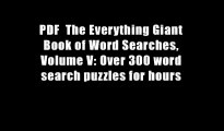 PDF  The Everything Giant Book of Word Searches, Volume V: Over 300 word search puzzles for hours