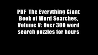 PDF  The Everything Giant Book of Word Searches, Volume V: Over 300 word search puzzles for hours