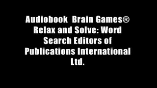 Audiobook  Brain Games? Relax and Solve: Word Search Editors of Publications International Ltd.