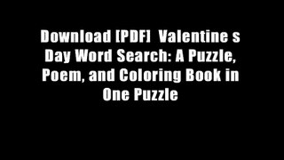 Download [PDF]  Valentine s Day Word Search: A Puzzle, Poem, and Coloring Book in One Puzzle