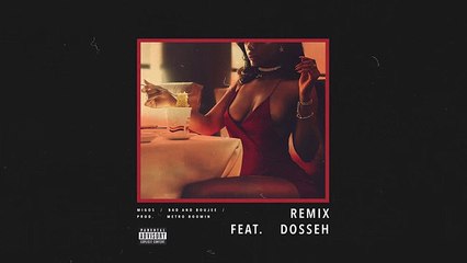 Migos feat. Dosseh - Bad and Boujee (remix)