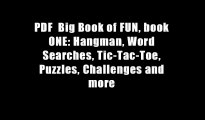 PDF  Big Book of FUN, book ONE: Hangman, Word Searches, Tic-Tac-Toe, Puzzles, Challenges and more