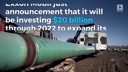 Exxon says it will spend $20B on Gulf Coast projects