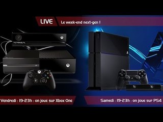 Le week-end next-gen !