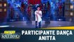 Participante dança Anitta e agrada