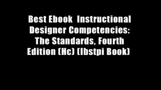 Best Ebook  Instructional Designer Competencies: The Standards, Fourth Edition (Hc) (Ibstpi Book)