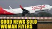 Spicejet reserves seats for solo female flyers | Oneindia News