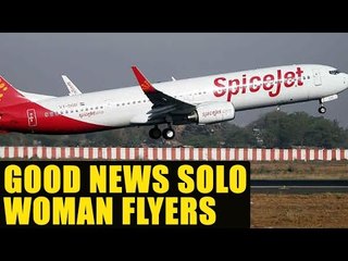 Download Video: Spicejet reserves seats for solo female flyers | Oneindia News