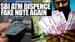 SBI ATM in Shahjahanpur dispensed fake Rs 2000 note | Oneindia News