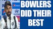 Virat Kohli backs bowlers, slams batsmen for poor performance, Watch Video | Oneidia News