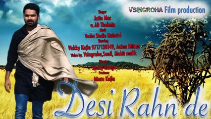 Desi Rahn De __ देसी रहन दे __ Vickky Kajla, Jatin Mor, Feat AB Thohnia __ New Haryanvi Songs