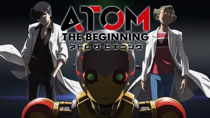 Atom: The Beginning - Tráiler