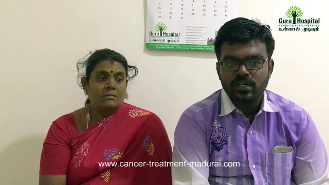 Cancer Treatment Patient Experience in Madurai | Guru Hospital Tamilnadu, India