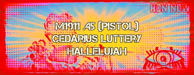 M1911 .45 (PISTOL)-Cedarius Luttery Hallelujah (Prod. By Christian Lozano)